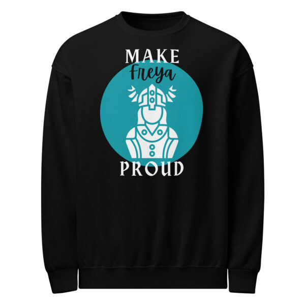 Make Freya Proud Crew neck sweatshirt - Image 3