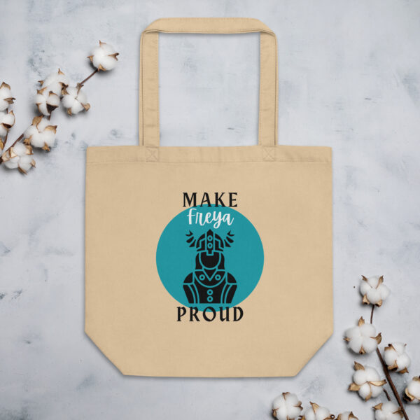 Make Freya Proud Eco Tote Bag - Image 6