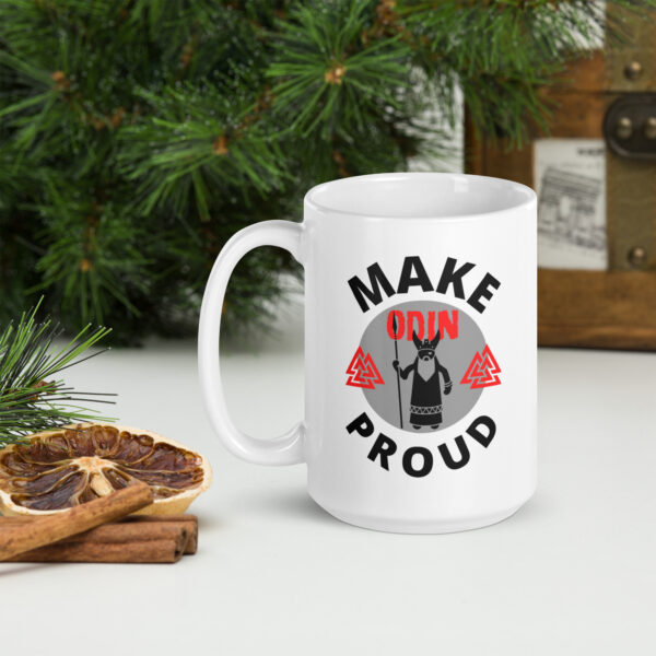 Make Odin Proud White Glossy Mug - Image 3