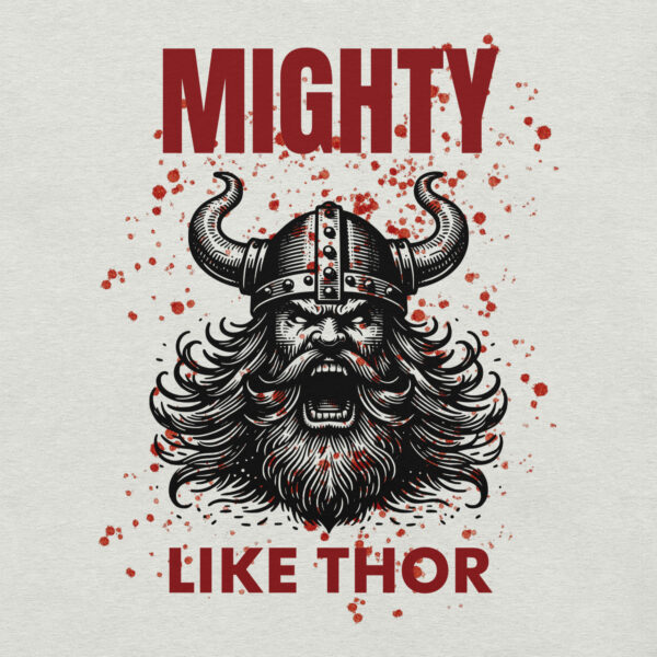 Mighty Like Thor Unisex t-shirt - Image 8