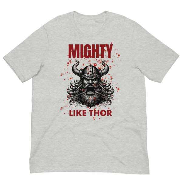 Mighty Like Thor Unisex t-shirt - Image 2